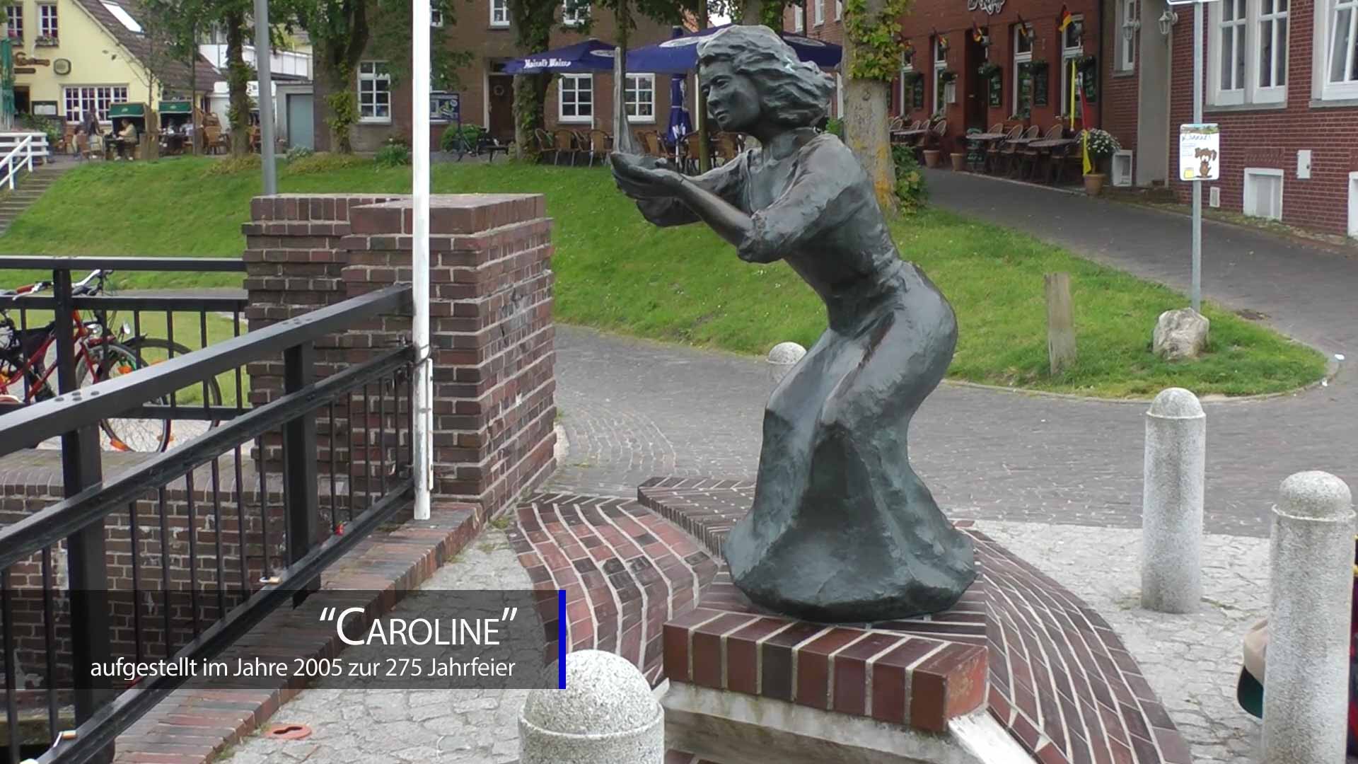 Skulptur der Namensgeberin Caroline